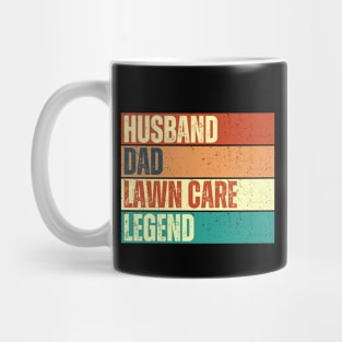 Husband Dad Lawn Care Legend Mug